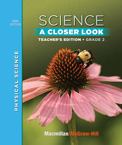 Science, A Closer Look, Grade 2, Teacher's Edition, Physical Science, Vol. 3'