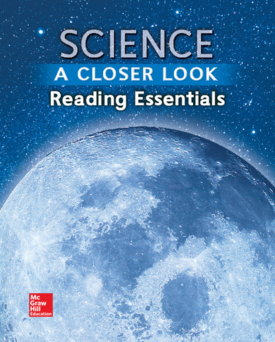 Science, A Closer Look, Grade 6, Reading Essentials