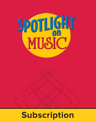 Spotlight on Music, Grade 3, Electronic Student Edition