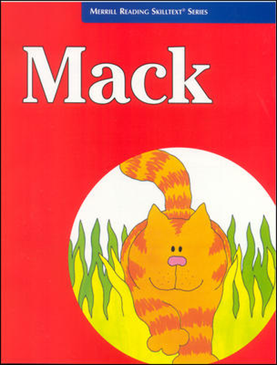Merrill Reading Skilltext&reg; Series, Mack Student Edition, Level 1.5