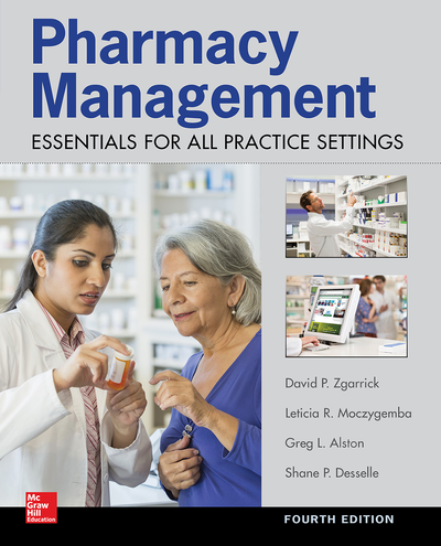 Pharmacy Management: Essentials for All Practice Settings: Fourth Edition