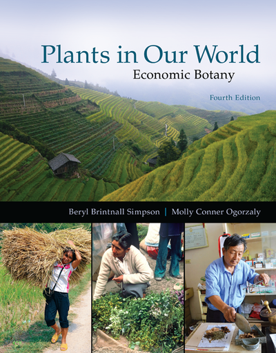 Plants in our World: Economic Botany: