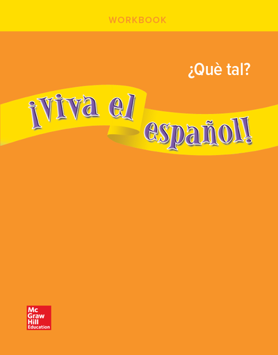 ¡Viva el español!: ¿Qué tal?, Workbook
