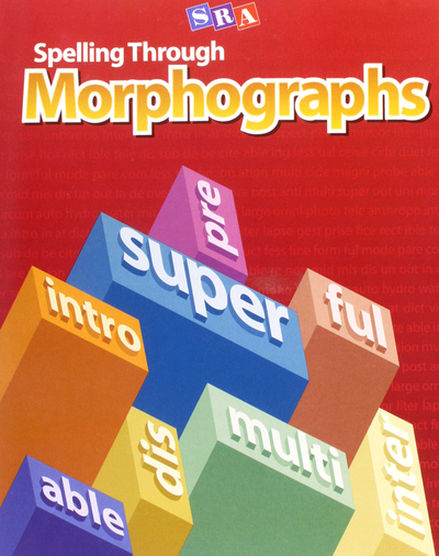 Spelling Through Morphographs, Additional Teacher's Guide