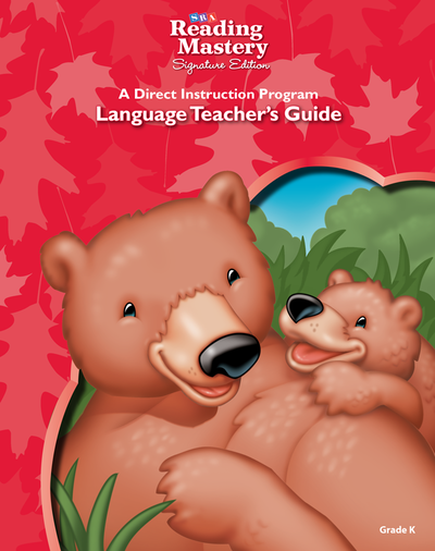 Reading Mastery Language Arts Strand Grade K, Teacher Guide