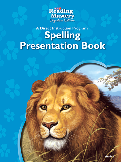 Reading Mastery Reading/Literature Strand Grade 3, Spelling Presentation Book