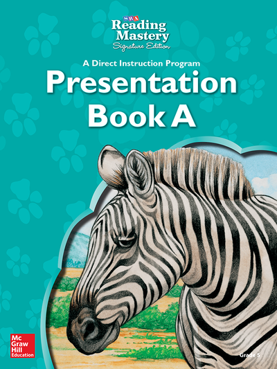 Reading Mastery - Reading Presentation Book A - Grade 5