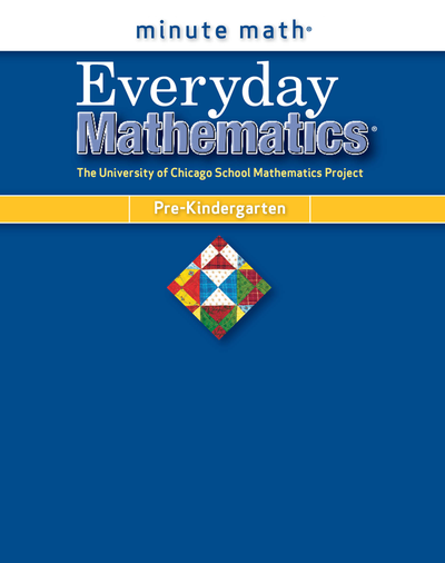 Everyday Mathematics, Grade Pre-K, Minute Math®