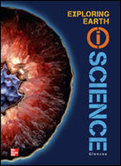 Glencoe Earth & Space iScience, Modules A: Exploring Earth, Grade 6, Chapter Resource Package