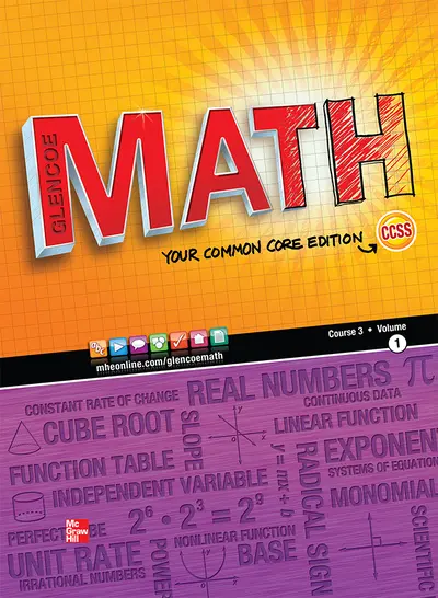 Glencoe Math, Course 3, Student Edition, Volume 1