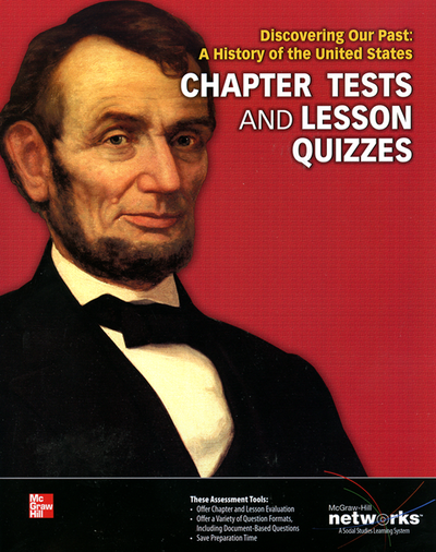 Discovering Our Past: A History of the United States, Chapter Tests and Lesson Quizzes