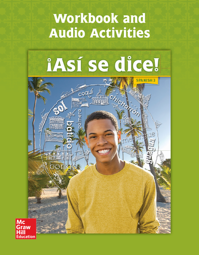 Asi se dice! Level 3, Workbook and Audio Activities