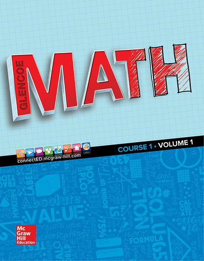 Glencoe Math 2016, Course 1 Student Edition, Volume 1