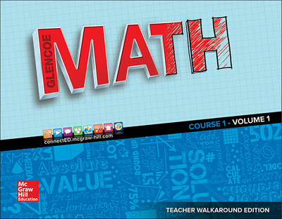 Glencoe Math 2016, Course 1 Teacher Edition, Volume 1