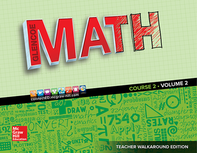 Glencoe Math 2016, Course 2 Teacher Edition, Volume 2