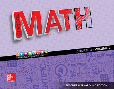 Glencoe Math 2016, Course 3 Teacher Edition, Volume 2