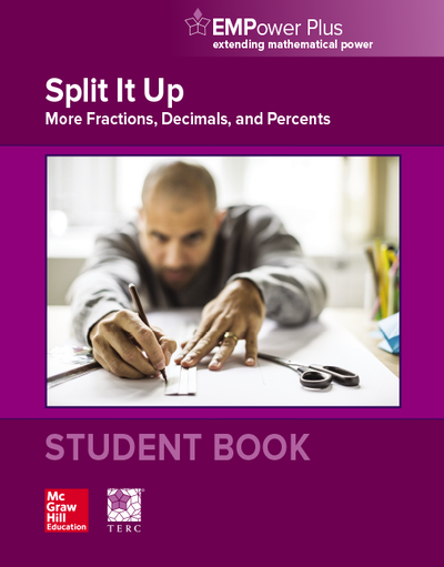 EMPower Plus, Split It Up: More Fractions, Decimals, and Percents, Student Edition