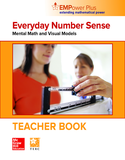 EMPower Plus, Everyday Number Sense: Mental Math and Visual Models, Teacher Edition