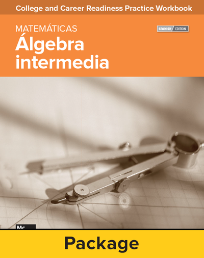 College and Career Readiness Skills Practice Workbook: Intermediate Algebra Spanish Edition, 10-pack