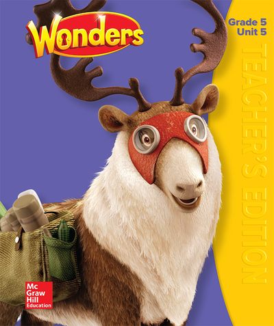 Wonders Teacher's Edition, Volume 5, Grade 5