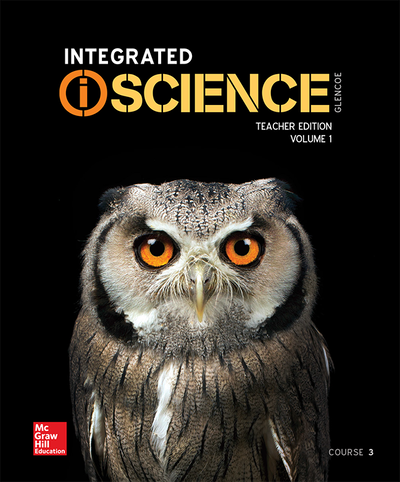 Integrated iScience, Course 3, Teacher Edition Vol. 1