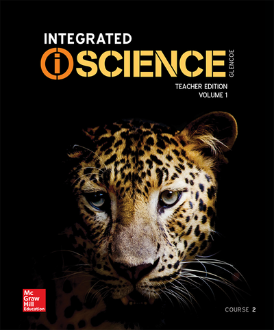Integrated iScience, Course 2, Teacher Edition Vol. 1