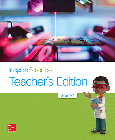 Inspire Science Grade 4, Teacher's Edition