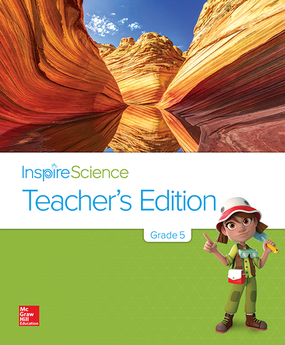 Inspire Science Grade 5, Teacher's Edition