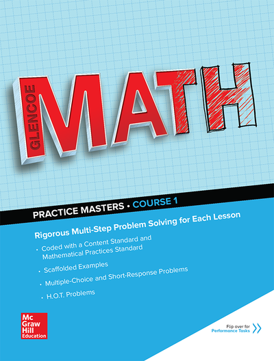 Glencoe Math, Course 1, Common Core Practice Masters Flipbook