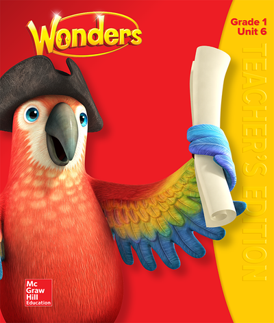 Wonders Teacher's Edition, Volume 6, Grade 1