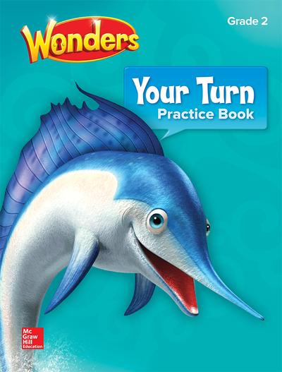 Wonders, Your Turn Practice Book, Grade 2