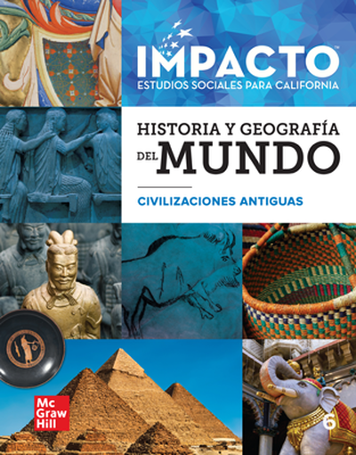 IMPACTO: California, Grade 6, Spanish Inquiry Journal Digital and Print Student Bundle, 7-year subscription, World History and Geography, Ancient Civilizations