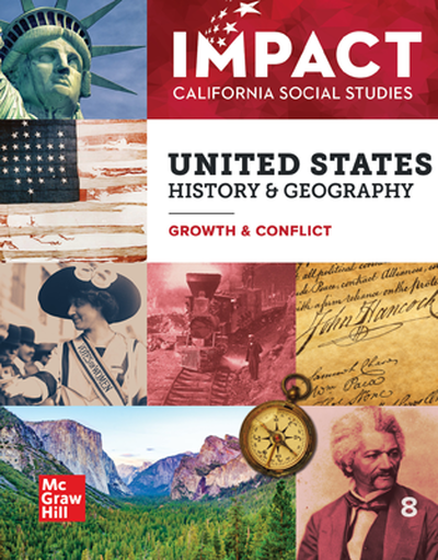 IMPACT: California, Grade 8, Inquiry Journal Digital and Print Student Bundle, 7-year subscription, United States History and Geography, Growth and Conflict