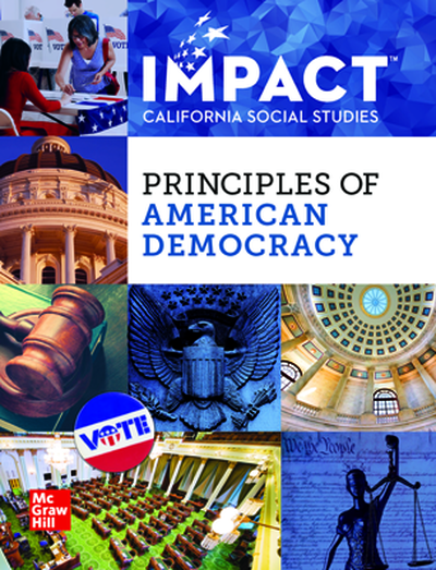 IMPACT: California, Grade 12, Digital and Print Student Class Set (35 Print Student Editions   75 Online Student Centers), 8-year subscription, Principles of American Democracy
