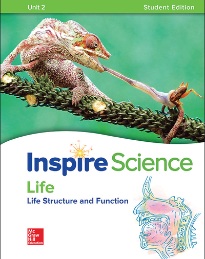 Inspire Science: Life Write-In Student Edition Unit 2