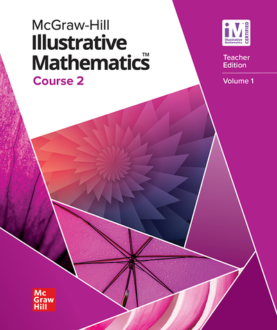 Illustrative Mathematics Course 2 Teacher Edition Volume 1