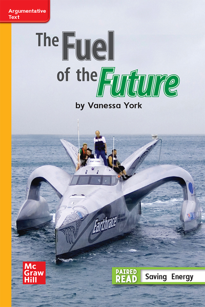 WonderWorks 2021 Grade 3 Apprentice Leveled Reader The Fuel of the Future