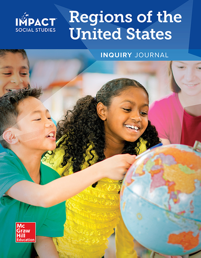 IMPACT Social Studies, Regions of the United States, Grade 4, Inquiry Journal