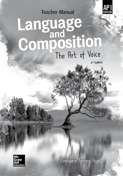 Muller, Language and Composition: The Art of Voice, 2019, 2e, (AP Ed),  AP Teacher Manual