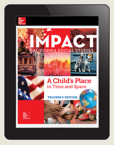 IMPACT: California, Grade 1, Online Student Center, 2-year subscription, A Child's Place in Time and Space