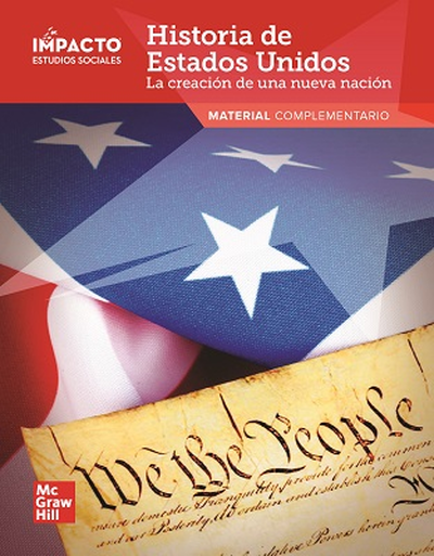 IMPACTO Social Studies, Historia de Estados Unidos: la creación de una nueva nación, Grade 5, Research Companion