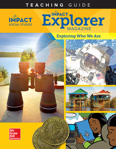 IMPACT Social Studies, Exploring Who We Are, Grade 2, IMPACT Explorer Magazine Teaching Guide