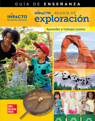 IMPACTO Social Studies, Aprender y trabajar juntos, Grade K, IMPACT Explorer Magazine Teaching Guide