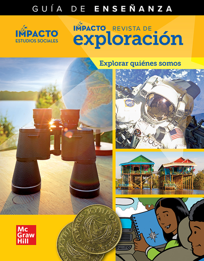 IMPACTO Social Studies, Explorar quiénes somos, Grade 2, IMPACT Explorer Magazine Teaching Guide