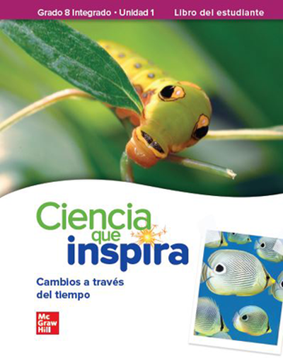 Inspire Science: Integrated G8, Spanish Write-In Student Edition, Unit 1