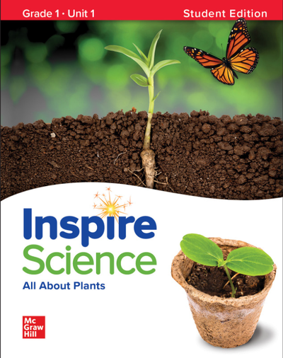 Inspire Science: Grade 1, Student Edition, Unit 1
