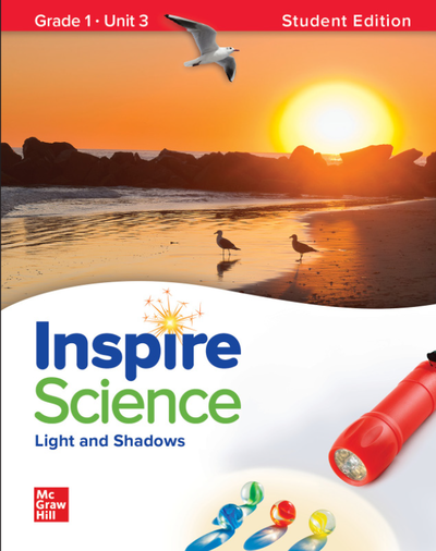 Inspire Science: Grade 1, Student Edition, Unit 3