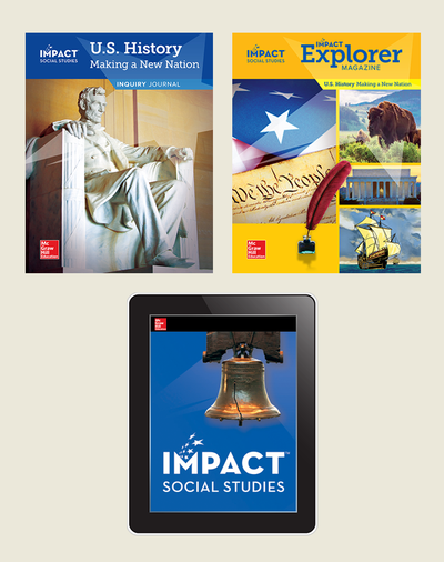 IMPACT Social Studies, U.S. History: Making a New Nation, Grade 5, Explorer with Inquiry Print & Digital Student Bundle, 1 year subscription