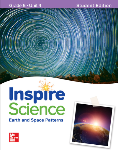 Inspire Science: Grade 5, Student Edition, Unit 4