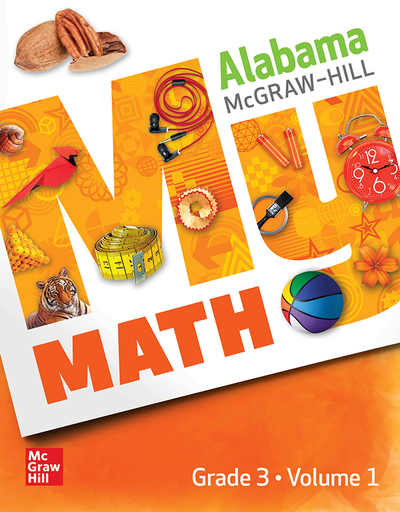 McGraw-Hill My Math, Grade 3, Alabama, Student Edition, Volume 1